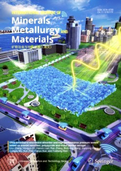 International Journal of Minerals Metallurgy and Materials杂志